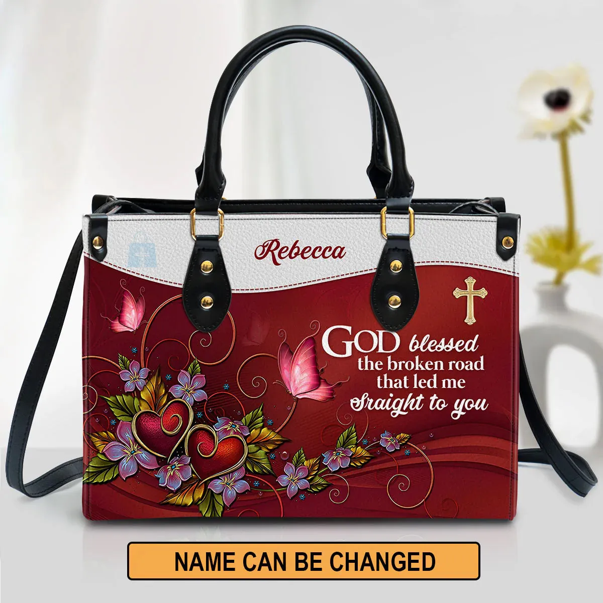 Christianart Handbag, God Blessed The Broken Road That Led Me Straight To You, Personalized Gifts, Gifts for Women, Holiday Gift.
