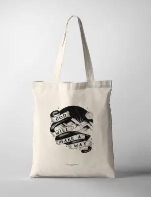 God Will Make A Way {Tote Bag}