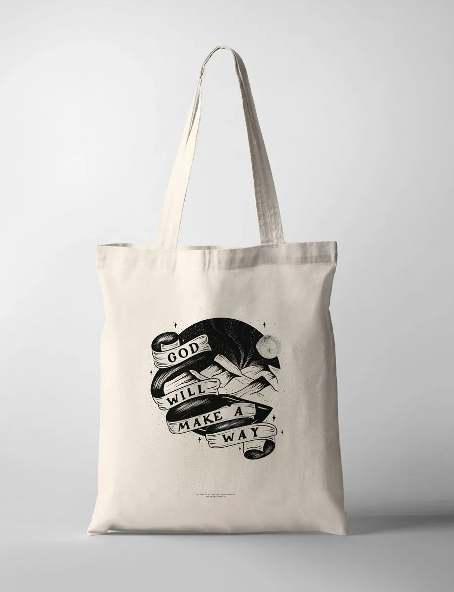 God Will Make A Way {Tote Bag}