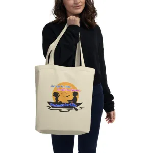 He's Got the Pole, Eco Tote Bag