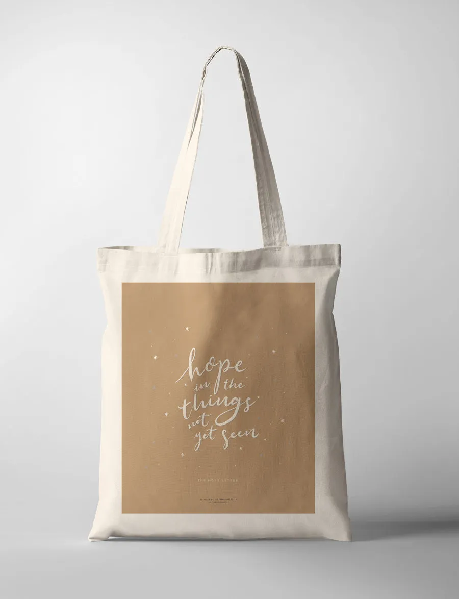 Hope In The Things Not Yet Seen {Tote Bag}