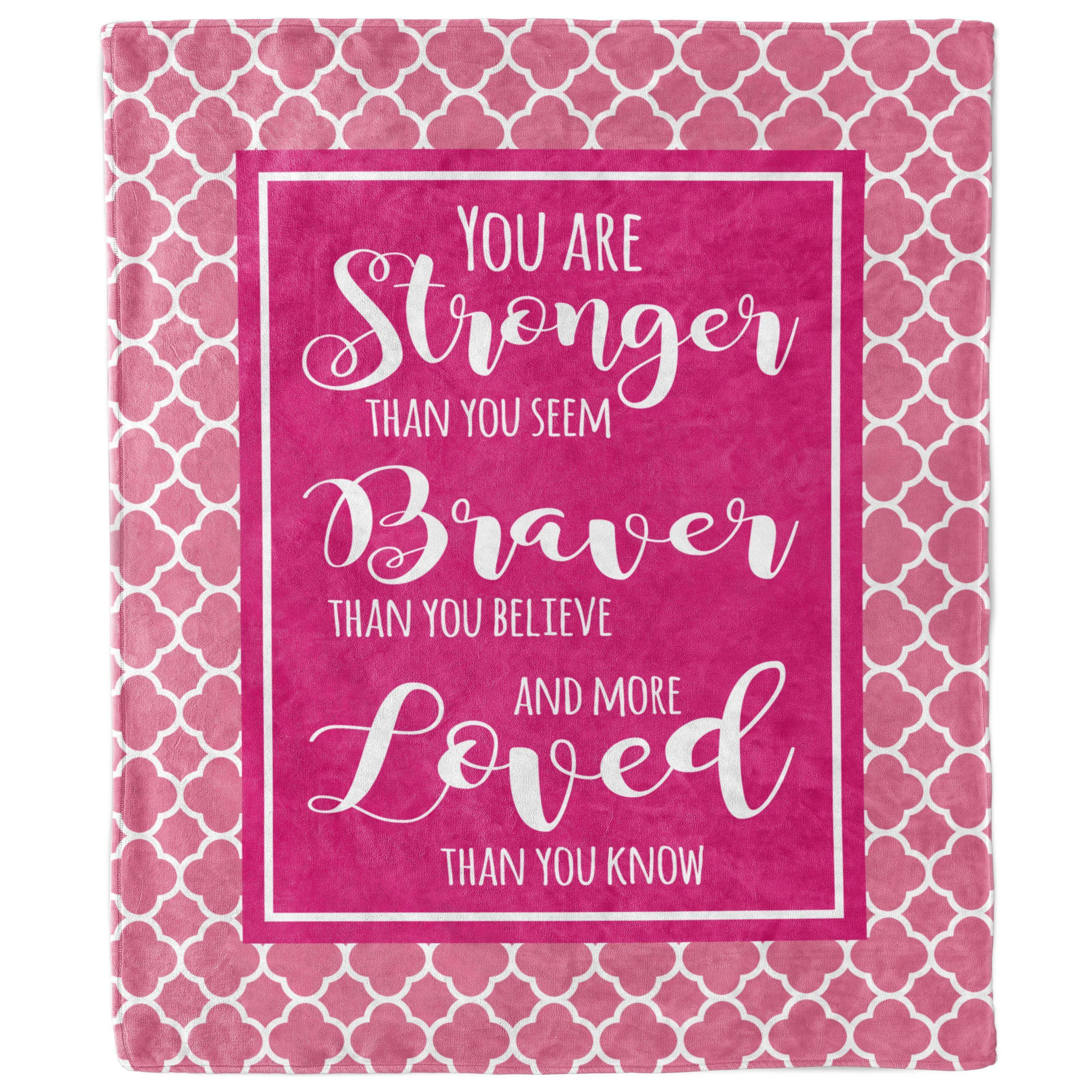 Stronger Braver More Loved Pink Quatrefoil Blanket